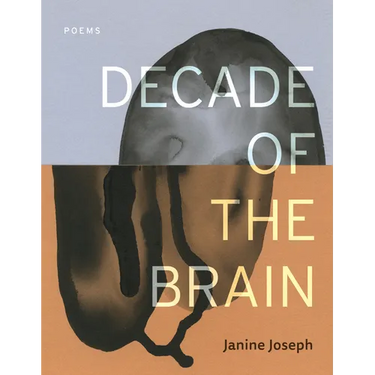 Decade of the Brain: Poems