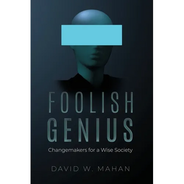 Foolish Genius