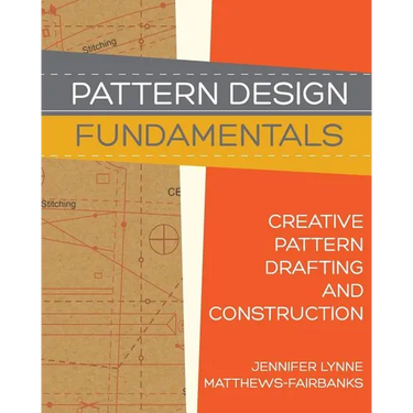 Pattern Design: Fundamentals: Construction and Pattern Making for Fashion Design