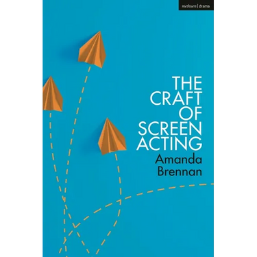 The Craft of Screen Acting