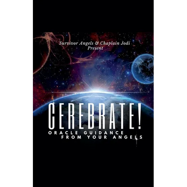 Cerebrate! Oracle Guidance From Your Angels