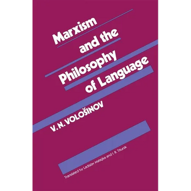 Marxism and the Philosophy of Language