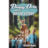 Danny Orlis and the Bid for Victory