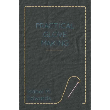 Practical Glove Making