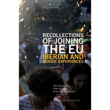 Recollections of Joining the EU: Iberian and Nordic experiences