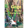 Gogo and the Singing Forest
