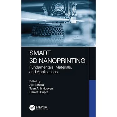 Smart 3D Nanoprinting: Fundamentals, Materials, and Applications
