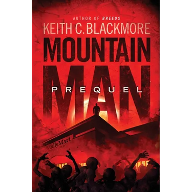 Mountain Man Prequel