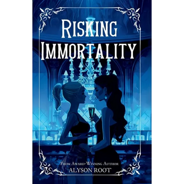 Risking Immortality