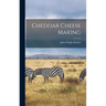Cheddar Cheese Making