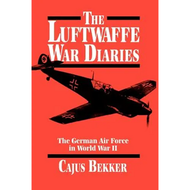 The Luftwaffe War Diaries