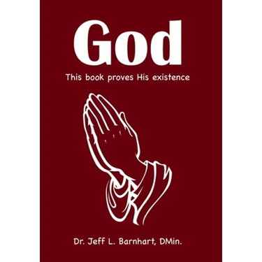God: This Book Proves His Existence