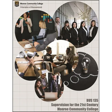 Principles of Management: Supervision for the 21st Century