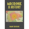 Macedonia: A History