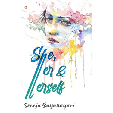 She, Her and Herself