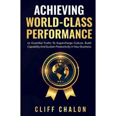 Achieving World-Class Performance