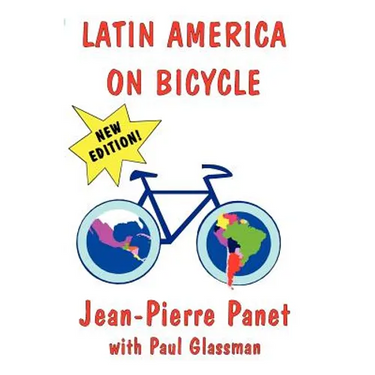 Latin America on Bicycle