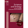 Scripture and Strategy: The Use of the Bible in Postmodern Church and Mission