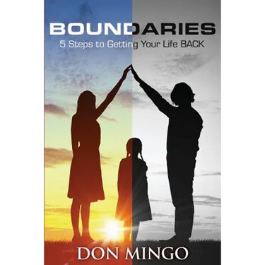 Boundaries: 5 Steps to Getting Your Life Back