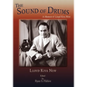The Sound of Drums: A Memoir of Lloyd Kiva New