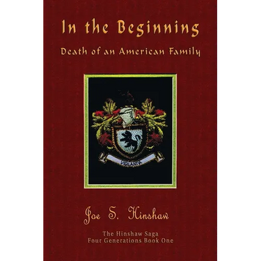 In the Beginning Death of an American Family