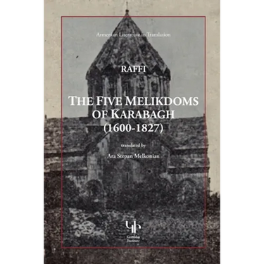 The Five Melikdoms of Karabagh