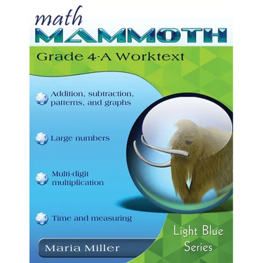 Math Mammoth Grade 4-A Worktext