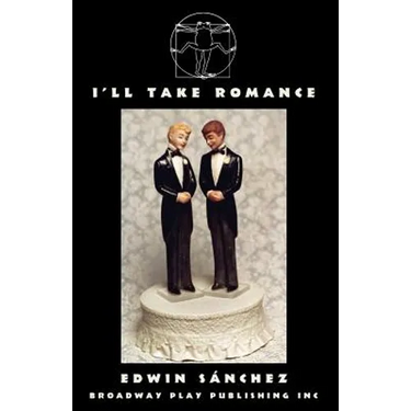 I'll Take Romance