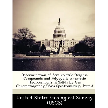 Determination of Semivolatile Organic Compounds and Polycyclic Aromatic Hydrocarbons in Solids by Gas Chromatography/Mass Spectrometry, Part 3