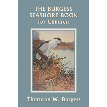The Burgess Seashore Book for Children (Color Edition) (Yesterday's Classics)
