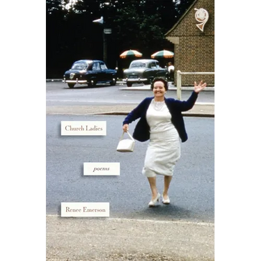Church Ladies: Poems