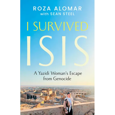 I Survived Isis: A Yazidi Woman's Escape from Genocide
