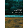 Classical Mythology: A Very Short Introduction