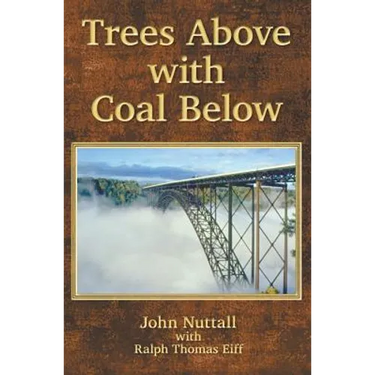 Trees Above with Coal Below
