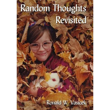 Random Thoughts Revisited
