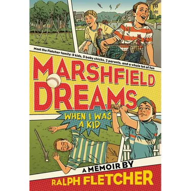 Marshfield Dreams: When I Was a Kid