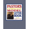 Pastor's Complete Model Letter Book
