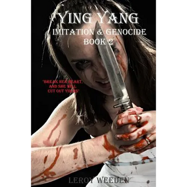 Ying Yang Book 2 Imitation & Genocide
