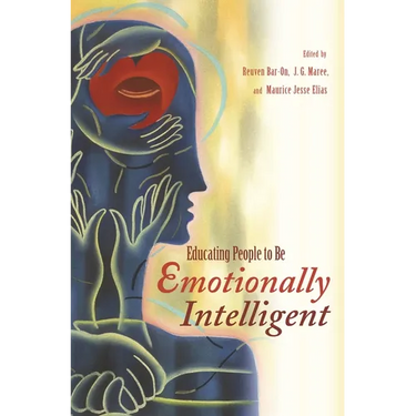 Educating People to Be Emotionally Intelligent