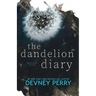 The Dandelion Diary