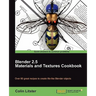 Blender 2.5 Materials and Textures Cookbook