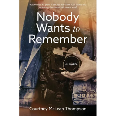Nobody Wants to Remember