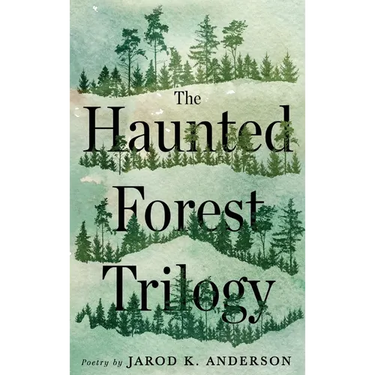 The Haunted Forest Trilogy
