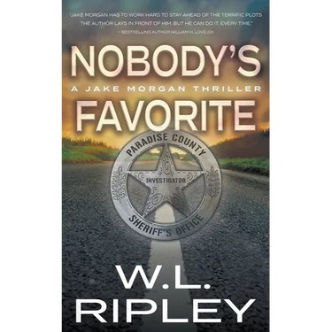 Nobody's Favorite: A Jake Morgan Thriller