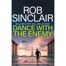 Dance with the Enemy