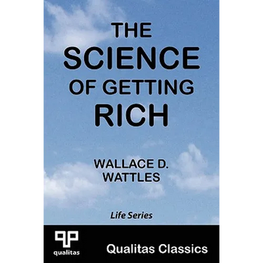 The Science of Getting Rich (Qualitas Classics)