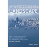 A Negotiated Landscape: The Transformation of San Francisco's Waterfront Since 1950