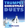 Trumpet Christmas Duets
