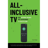 All-Inclusive TV: How Booming Brands Are Reimagining TV Advertising