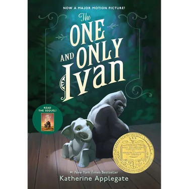 The One and Only Ivan: A Newbery Award Winner